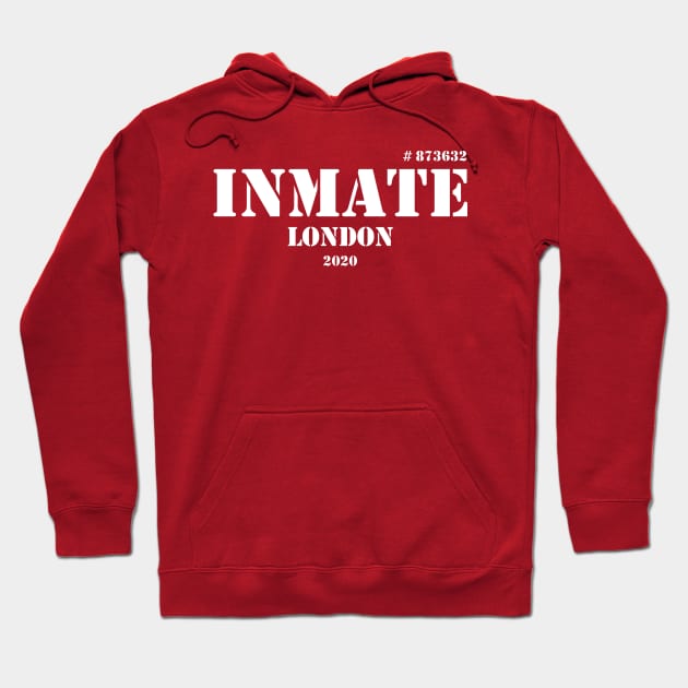 Inmate 2020 LONDON Boris Johnson UK Lockdown 2020 Funny Shirt Hoodie by Jas-Kei Designs